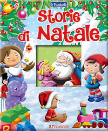 Storie di Natale. Ediz. a colori