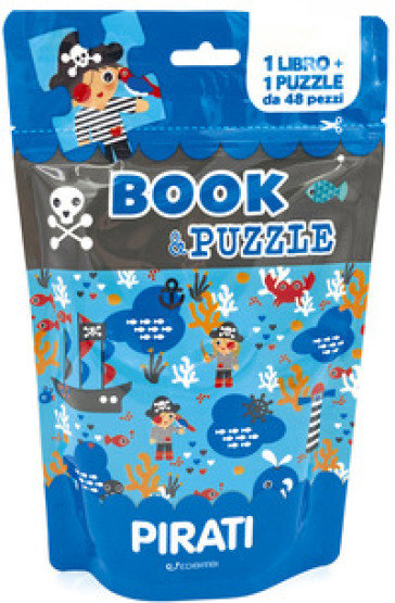 Pirati. Book&amp;puzzle. Ediz. illustrata. Con puzzle
