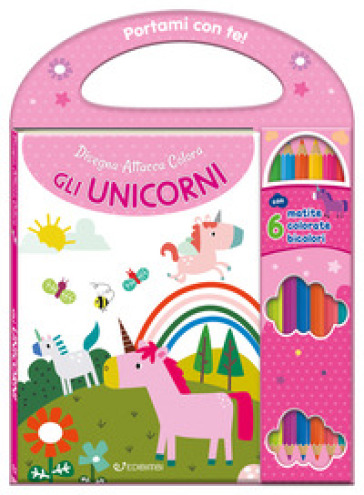 Gli unicorni. Disegna attacca colora. Con 6 matite bicolore
