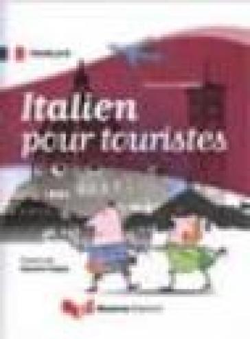 Italien pour touristes. Ediz. bilingue