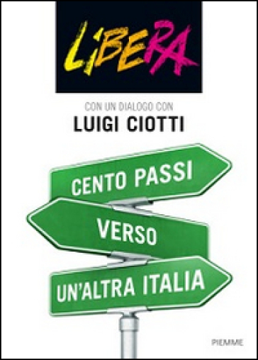 Cento passi verso un'altra Italia
