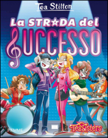 La strada del successo. Ediz. illustrata