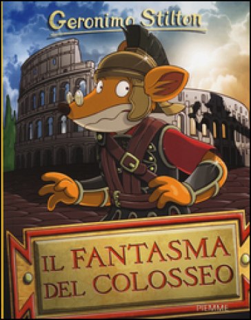 Il fantasma del Colosseo. Ediz. illustrata-0