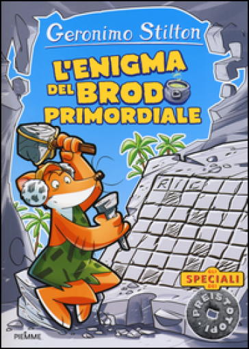 L'enigma del brodo primordiale. Ediz. illustrata-0