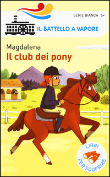 Il club dei pony.