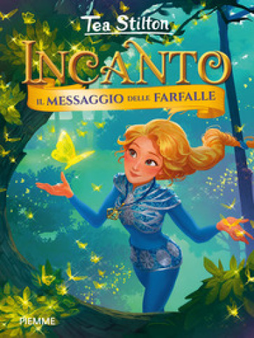 Il messaggio delle farfalle. Incanto-0