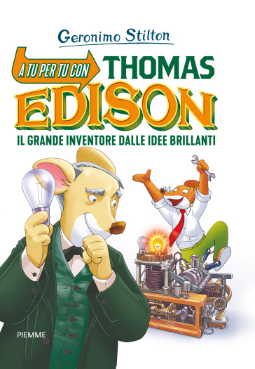 A tu per tu con Thomas Edison. Il grande inventore dalle idee brillanti-0