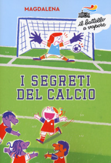 I segreti del calcio