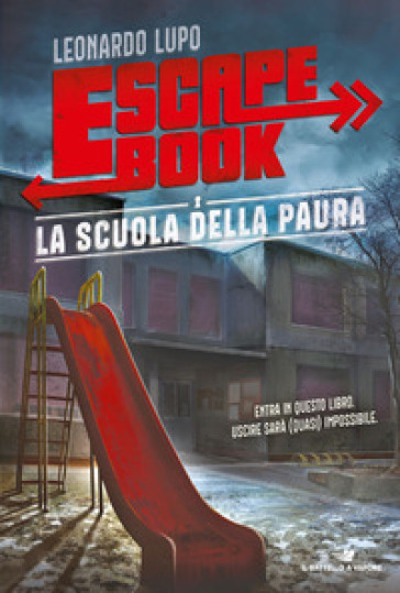 La Scuola Della Paura. Escape Book-image