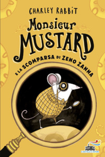 MONSIEUR MUSTARD E LA SCOMPARSA DI ZENO