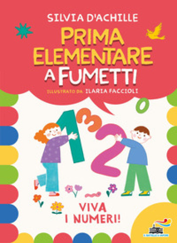 Viva I Numeri! Prima Elementare A Fumetti-image