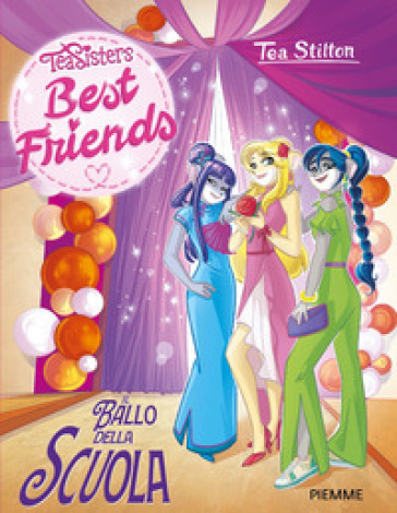 IL BALLO DELLA SCUOLA. BEST FRIENDS