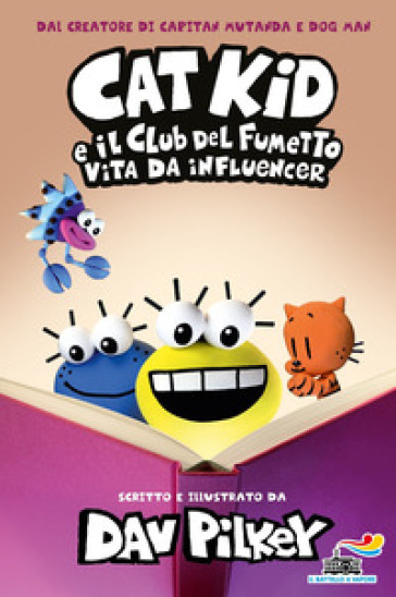 Vita da influencer. Cat Kid e il club del fumetto
