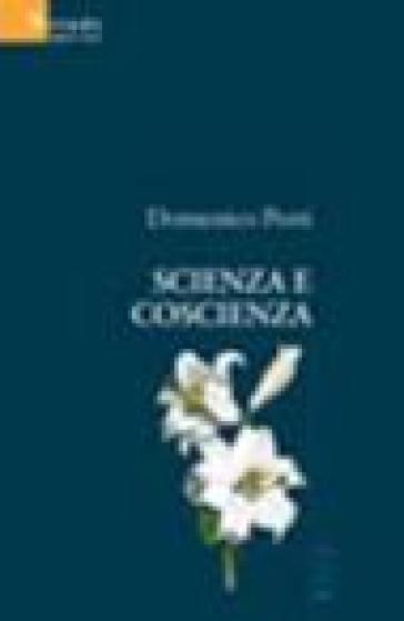 Scienza E Coscienza