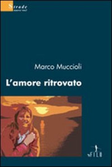 L'amore Ritrovato
