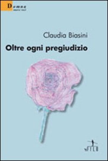 Oltre Ogni Pregiudizio