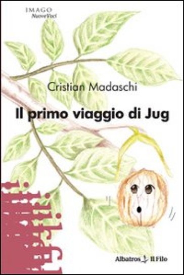 Il primo viaggio di Jug