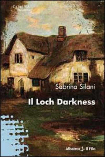 Il Loch Darkness