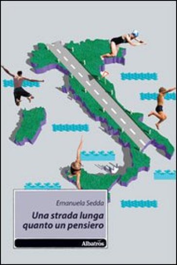 Una strada lunga quanto un pensiero