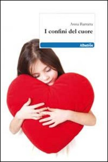 I Confini Del Cuore