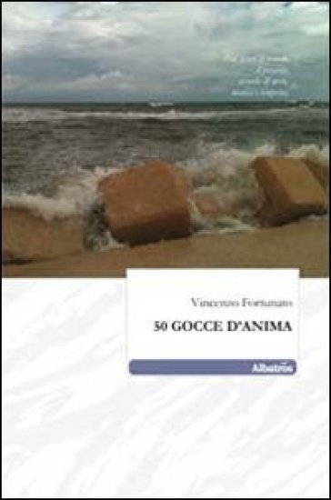 Cinquanta Gocce D'anima