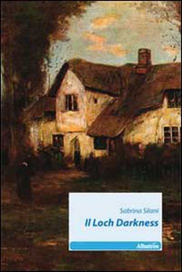 Il Loch Darkness