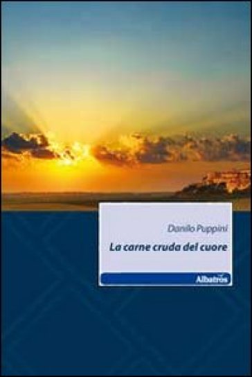 La Carne Cruda Del Cuore