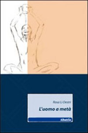 L'uomo A Metà