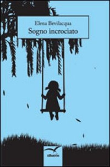Sogno Incrociato