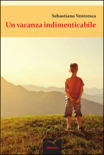 Una Vacanza Indimenticabile