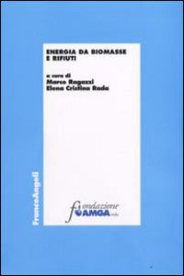 Energia Da Biomasse E Rifiuti