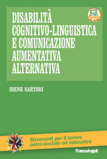 Disabilità cognitivo-linguistica e comunicazione aumentativa alternativa