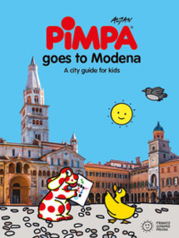 Pimpa goes to Modena. A city guide for kids