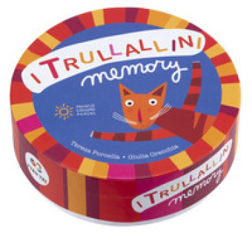I Trullallini. Memory
