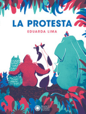 La Protesta. Ediz. A Colori