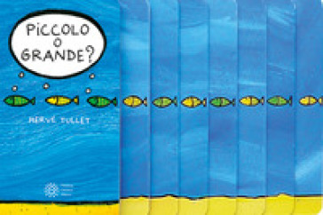 Piccolo O Grande? Nuova Ediz.