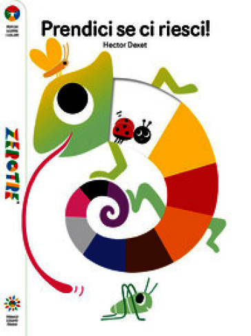 Prendici se ci riesci. Ediz. a colori