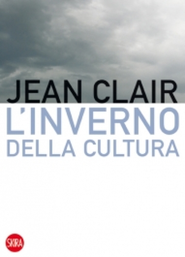 L'inverno della cultura