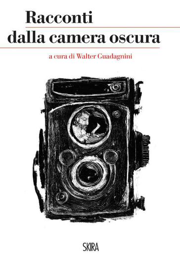 Racconti dalla camera oscura