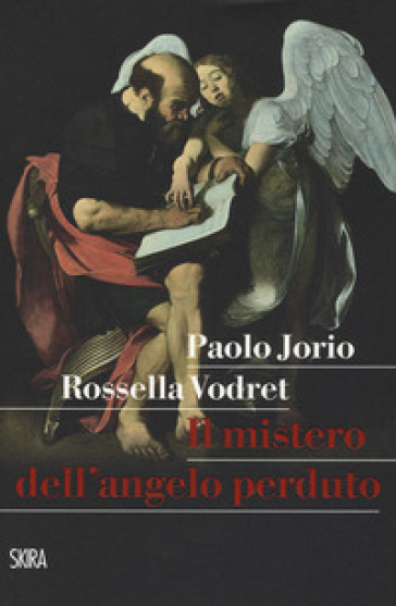 Il Mistero Dell'angelo Perduto