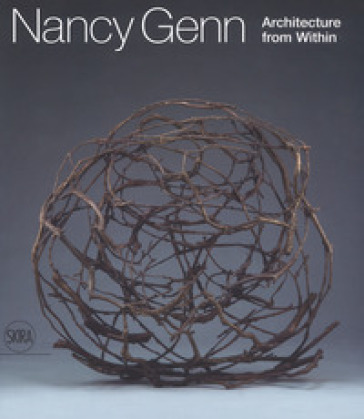 Nancy Genn. Architecture from within