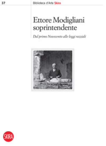 Ettore Modigliani. Atti Del Convegno