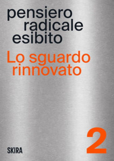 Lo sguardo rinnovato
