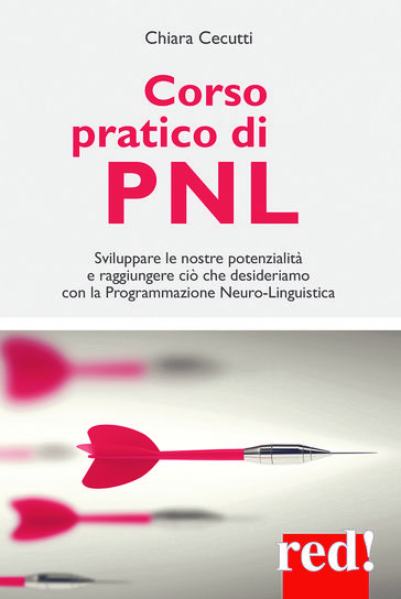 Corso pratico di PNL