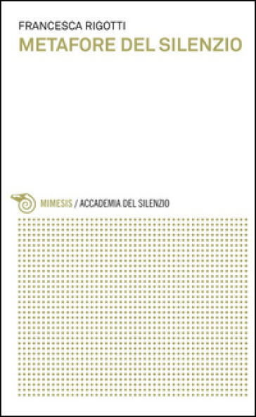 Metafore del silenzio. Il silenzio per immagini