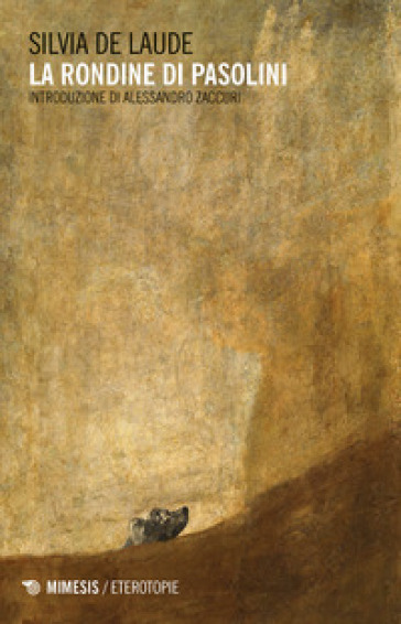 La Rondine Di Pasolini