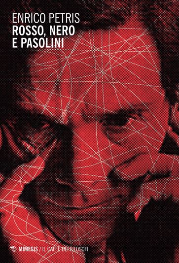 Rosso, nero e Pasolini