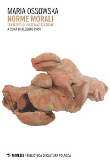 Norme Morali. Tentativo Di Sistematizzazione