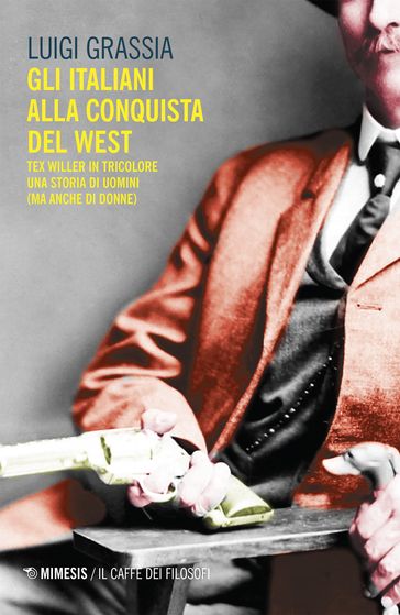 Gli italiani alla conquista del West