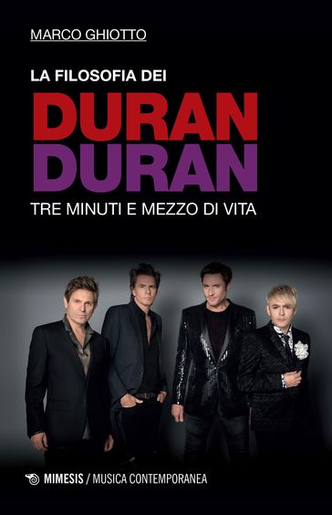 La filosofia dei Duran Duran